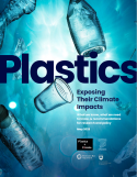Plastics: Exposing Their Climate Impacts
